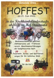 Ein Plakat für das Hoffest in der Gemeinde Orbis am 21. Juni 2026. Es zeigt alte Fahrzeuge und listet Veranstaltungen wie eine Museumsschau, Dampfmaschinen und Aktivitäten für Kinder auf.
