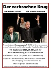 Ein Theaterplakat für das Stück "Der zerbrochne Krug" von Heinrich von Kleist. Es zeigt die Aufführung mit Informationen zu Datum, Uhrzeit und Ticketpreisen.