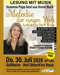 Eine Veranstaltung mit Lesung und Musik. Die Bestseller-Autorin Susanne Popp präsentiert ihr Buch "Melodie der neuen Welt".