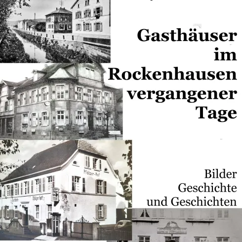 Eine Ausstellung über Gasthäuser in Rockenhausen mit historischen Bildern. Die Veranstaltung informiert über die Geschichte und Geschichten vergangener Tage.