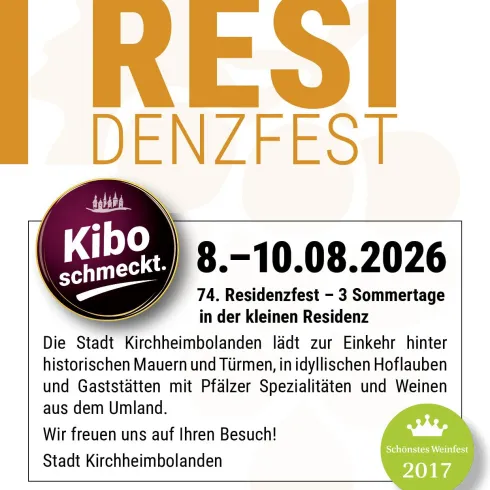 Ein Werbeplakat für das Residenzfest in Kirnheimbolanden. Es findet vom 8. bis 10. August 2026 statt und bietet regionale Spezialitäten und Weine.
